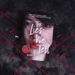 The Lies We Tell by Katie Zhao