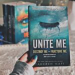 Unite Me By Tahereh Mafi