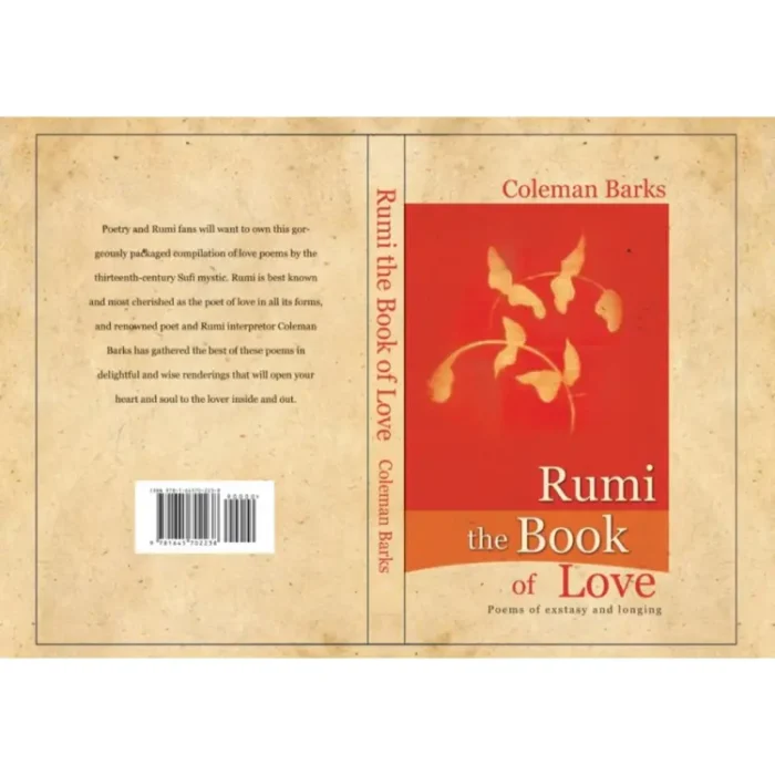 The Book Of Love: Poems Of Ecstasy And Longing By Coleman Barks