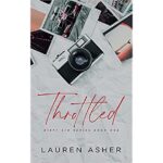 Throttled (Dirty Air, #1) By Lauren Asher