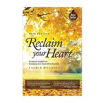 Reclaim Your Heart By Yasmin Mogahed