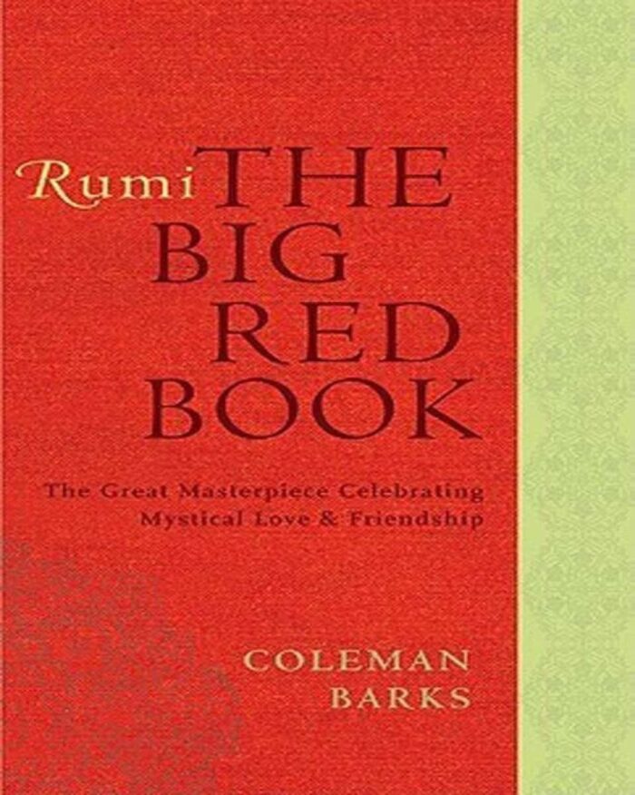 Rumi The Big Red By Coleman Barks
