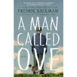 A Man Called Ove By Fredrik Backman