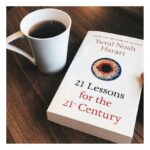 21 Lessons For The 21St Century By Yuval Noah Harari