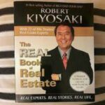 The Real Book Of Real Estate By Robert T. Kiyosaki