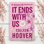 It Ends With Us By Colleen Hoover