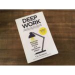 Deep Work By Cal Newport