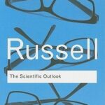 Scientific Outlook By Bertrand Russell