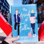 The Upside Of Falling by Alex Light