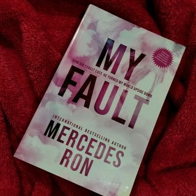 6b85fc18ba0a01dc7518f55abbfad9b0.jpg My Fault By Mercedes Ron - Image 1