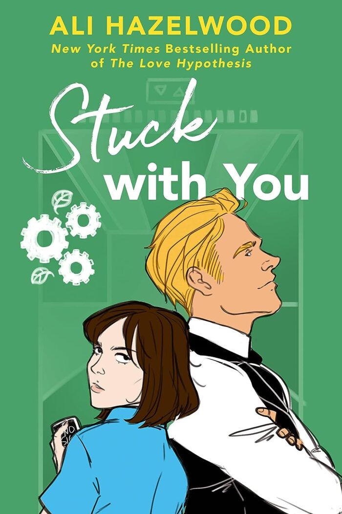 Stuck With You (The Steminist Novellas #2) By Ali Hazelwood