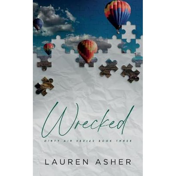 7662edde37123ce1607d38f1fdee0243.jpg Wrecked (Dirty Air, #3) By Lauren Asher - Image 1