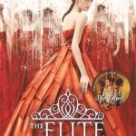 The Elite A Selection Novel 2 By Kiera Cass