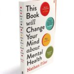 This Book Will Change Your Mind About Mental Health By Nathan Filer