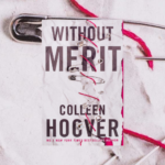 Without Merit By Colleen Hoover