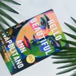 Hello Beautiful By Ann Napolitano