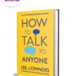 How To Talk To Anyone By Leil Lowndes
