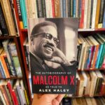 The Autobiography Of Malcolm X By Malcolm X, Alex Haley