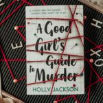 A Good Girl'S Guide To Murder By Holly Jackson