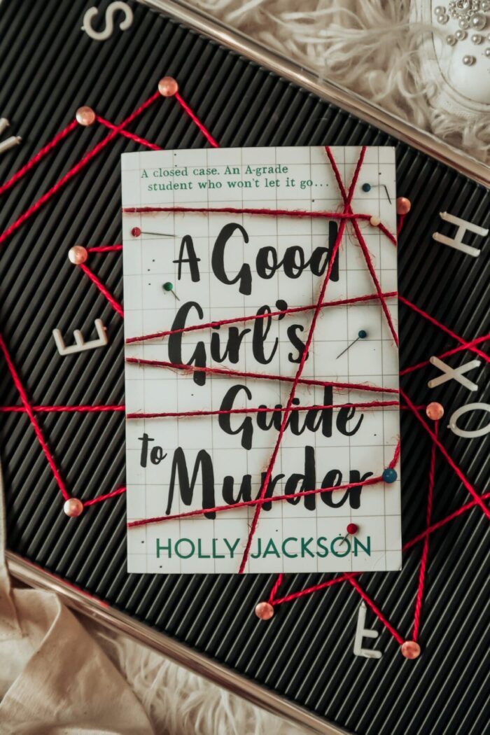 A Good Girl'S Guide To Murder By Holly Jackson
