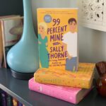 99 Percent Mine By Sally Thorne