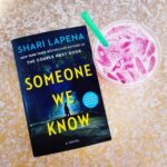 Someone We Know By Shari Lapena