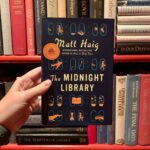 The Midnight Library By Matt Haig