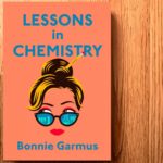 Lessons In Chemistry By Bonnie Garmus