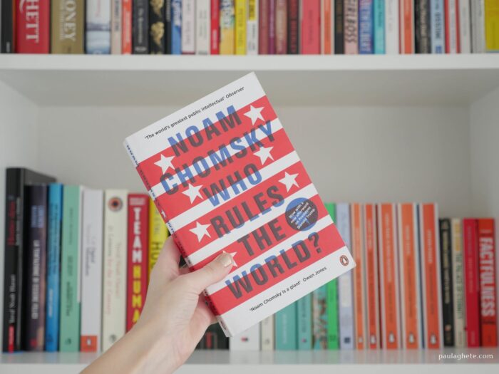 Who Rules The World by Noam Chomsky