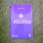 The Psychology Of Politics by Barry Richards