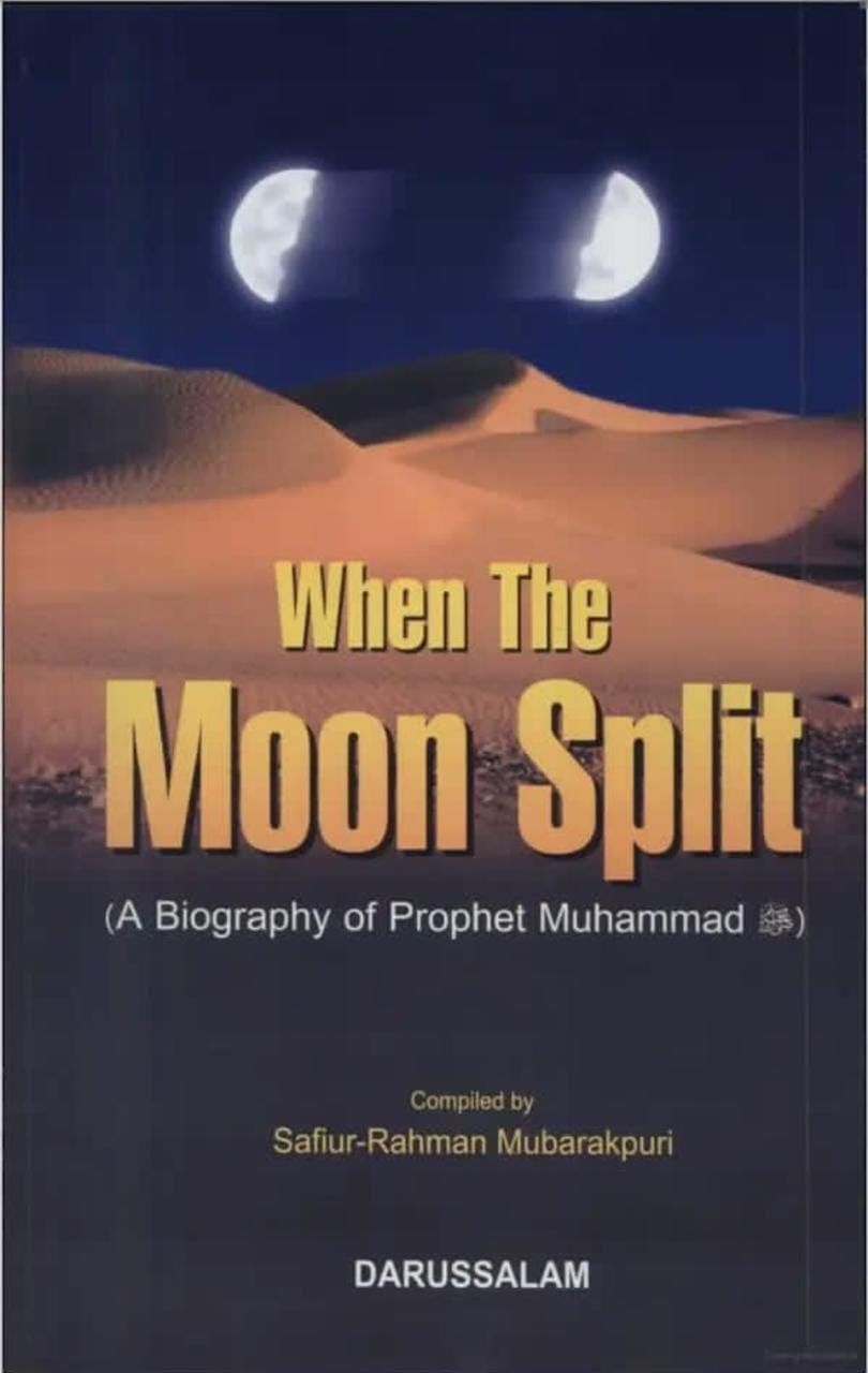 S57a1e89317fc4f13b235aa7edd89ed6fF.jpg When The Moon Split: A Biography Of Prophet Muhammad By Safiur Rahman Mubarakpuri - Image 1