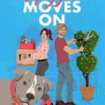 Maggie Moves On: The Perfect Romcom To Make You Laugh, Swoon And Sob! By Lucy Score
