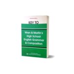 Key To High School English Grammar & Composition By Wren & Martin
