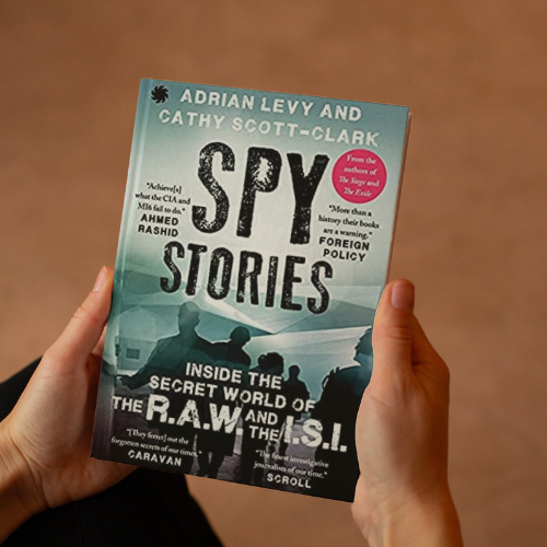 Spystories.png Spy Stories: Inside The Secret World Of The R.A.W. And The I.S.I By Levy Adrian & Scott-Clark Cathy - Image 1
