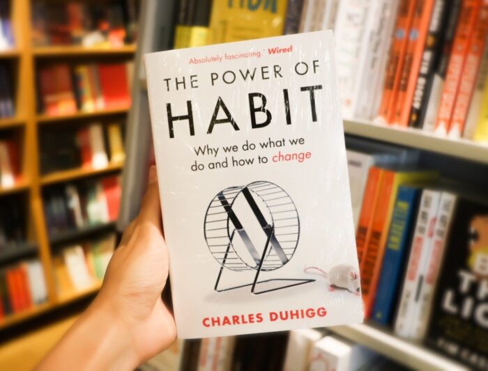 The Power Of Habit: Why We Do What We Do In Life And Business by Charles Duhigg