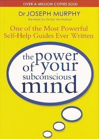 The-Power-of-Your-Subconscious-Mind.jpg The Power Of Your Subconscious Mind By Dr Joseph Murphy - Image 1