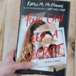Two Can Keep A Secret By Karen M. Mcmanus
