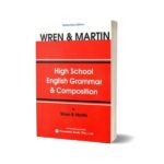 High School English Grammar And Composition By Wren & Martin