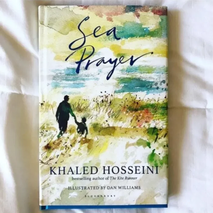 Sea Prayer By Khaled Hosseini
