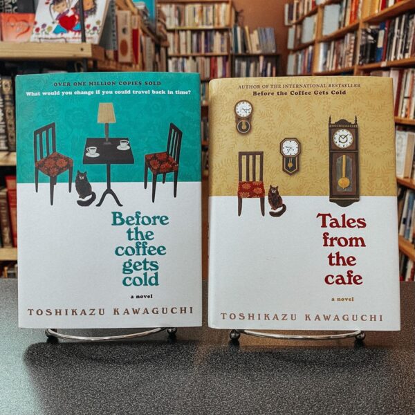 Before the coffee gets cold & Tales from the café (Set of 2) by Toshikazu Kawaguchi