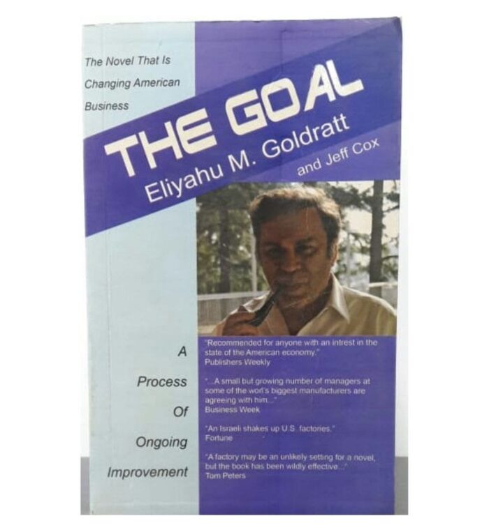 The Goal By Eliyahu M. Goldratt