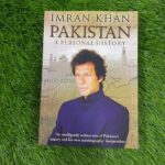 Pakistan: A Personal History By  Imran Khan