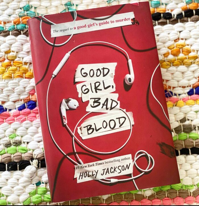 Good Girl, Bad Blood By Holly Jackson