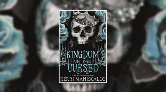 Kingdom Of The Cursed By Kerri Maniscalco