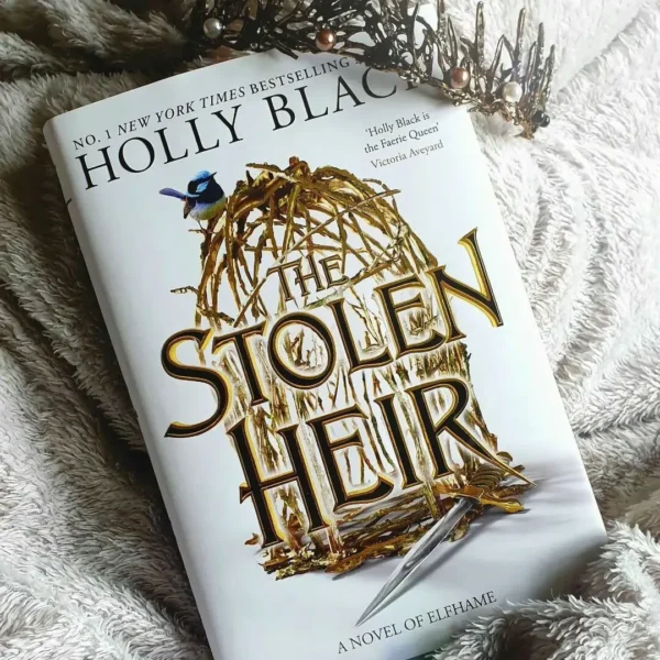 The Stolen Heir: A Novel Of Elfhame By Holly Black