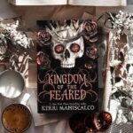 Kingdom Of The Feared By Kerri Maniscalco