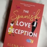 The Spanish Love Deception By Elena Armas