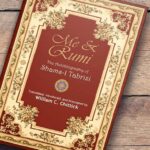 Me And Rumi: The Autobiography Of Shams-I Tabrizi
