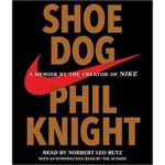 Shoe Dog A Memoir Book
