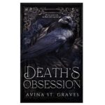 Death'S Obsession By Avina St Graves